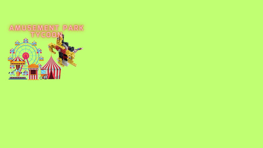 Amusement Park Tycoon (2026-01-13 - 2026-02-10)