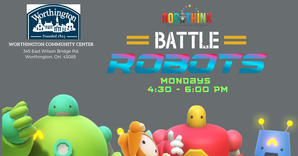 BattleBots at Worthington Community Center (2022-01-24 - 2022-02-21)